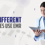 How Different Practices Use EMR